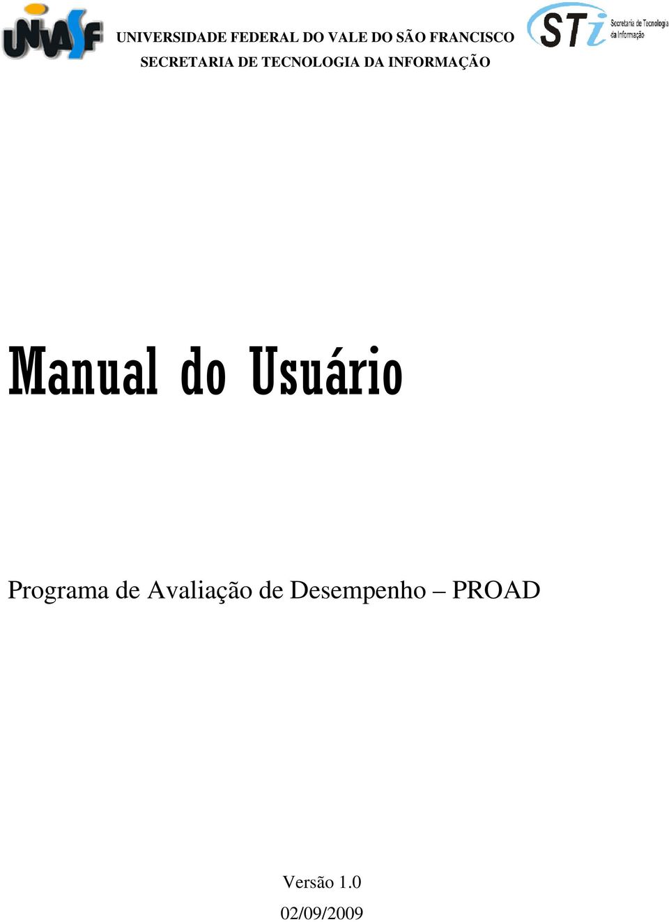 INFORMAÇÃO Manual do Usuário Programa de