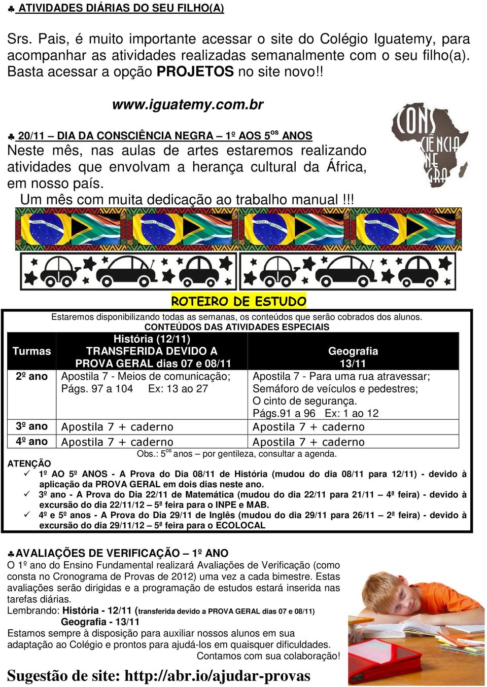 br 20/11 DIA DA CONSCIÊNCIA NEGRA 1º AOS 5 os ANOS Neste mês, nas aulas de artes estaremos realizando atividades que envolvam a herança cultural da África, em nosso país.