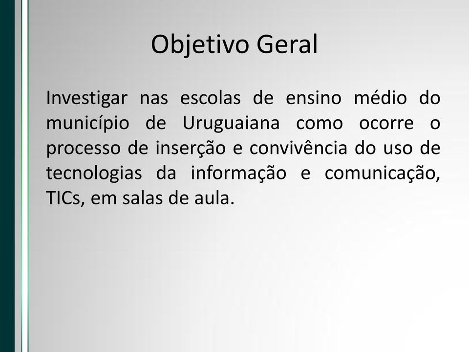 processo de inserção e convivência do uso de