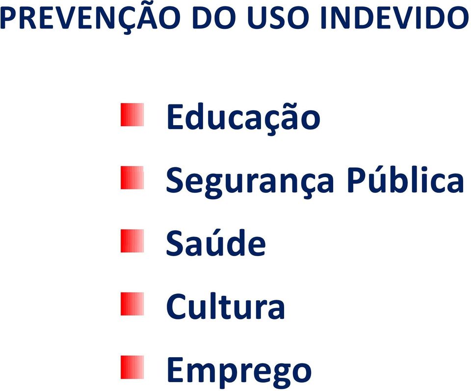 Segurança Pública