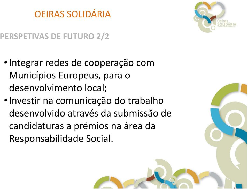 na comunicação do trabalho desenvolvido através da submissão