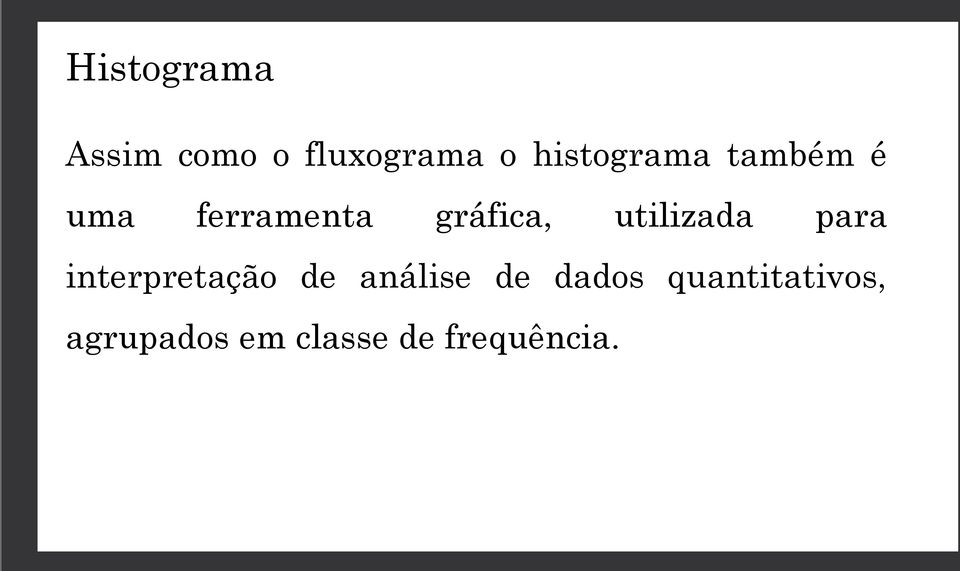 utilizada para interpretação de análise de