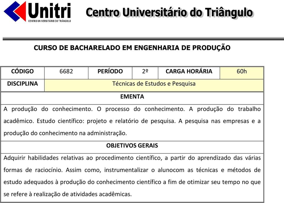 A pesquisa nas empresas e a produção do conhecimento na administração.