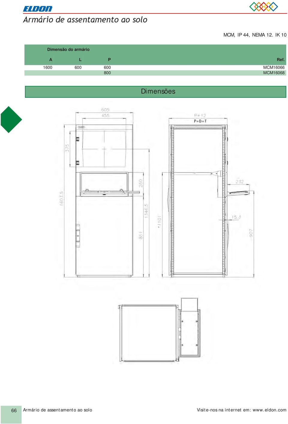 800 MCM16068 Dimensões 66 rmário de assentamento