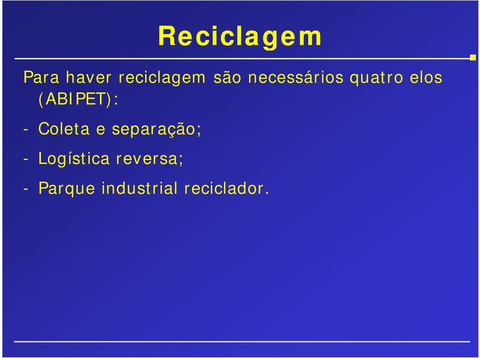 Coleta e separação; ação; - Logística