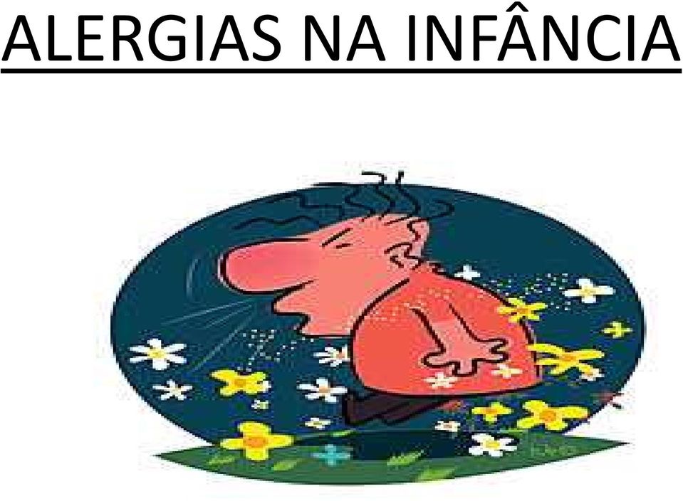 INFÂNCIA