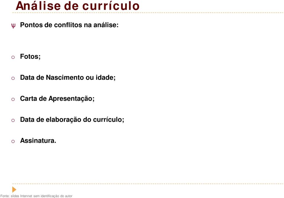 Apresentação; o Data de elaboração do currículo; o