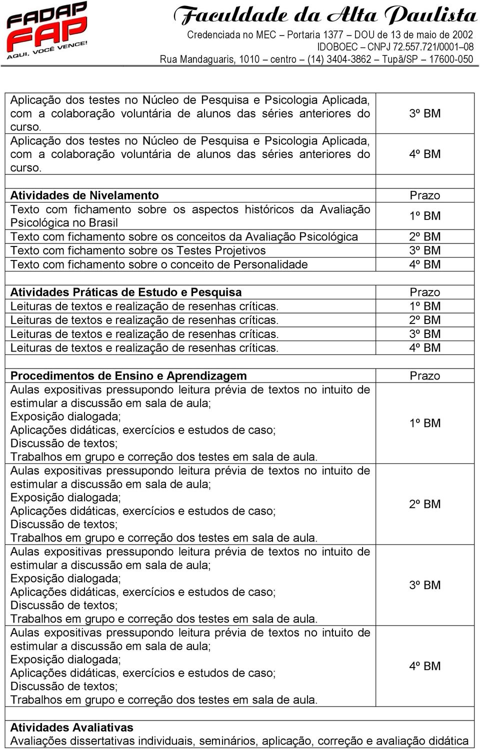 fichamento sobre o conceito de Personalidade Atividades Práticas de Estudo e Pesquisa Procedimentos de Ensino e