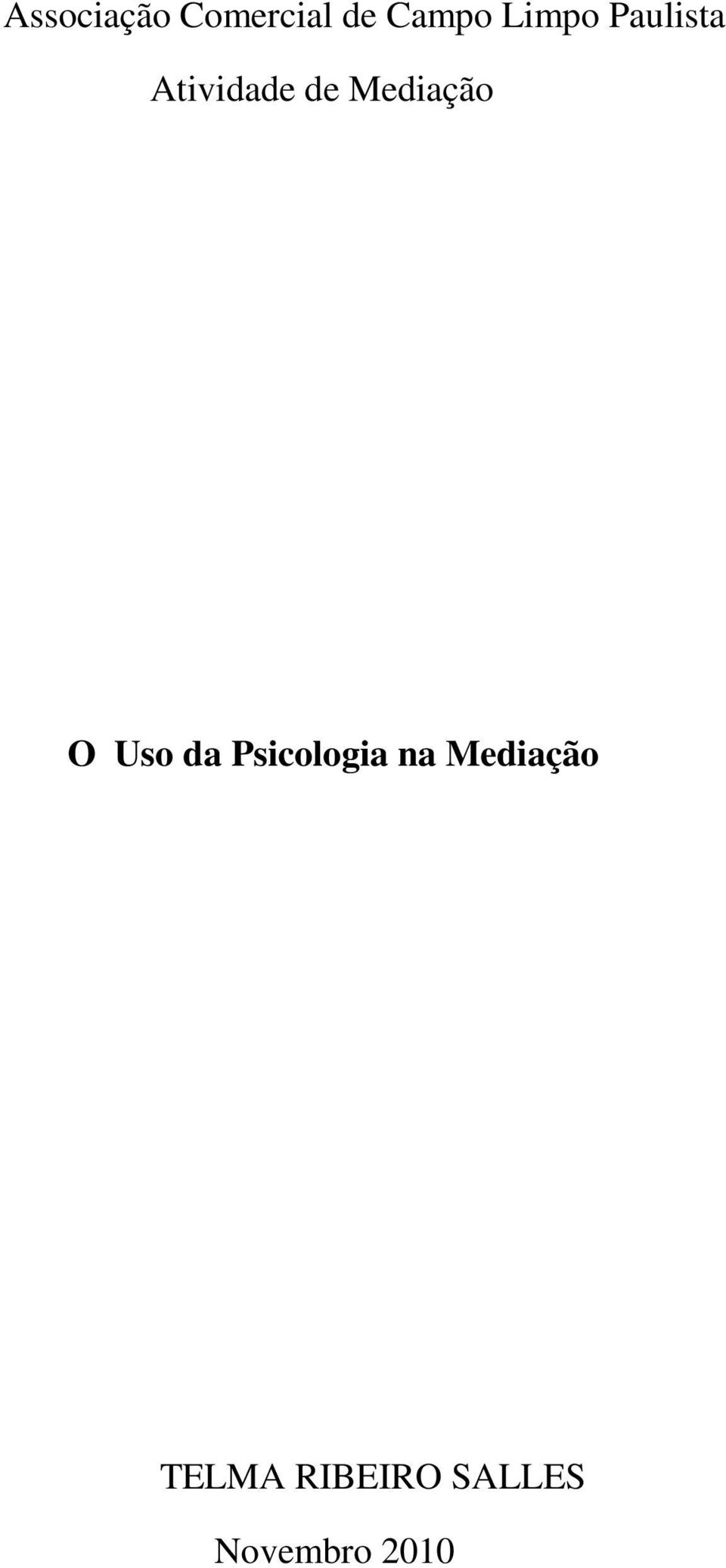 Mediação O Uso da Psicologia na