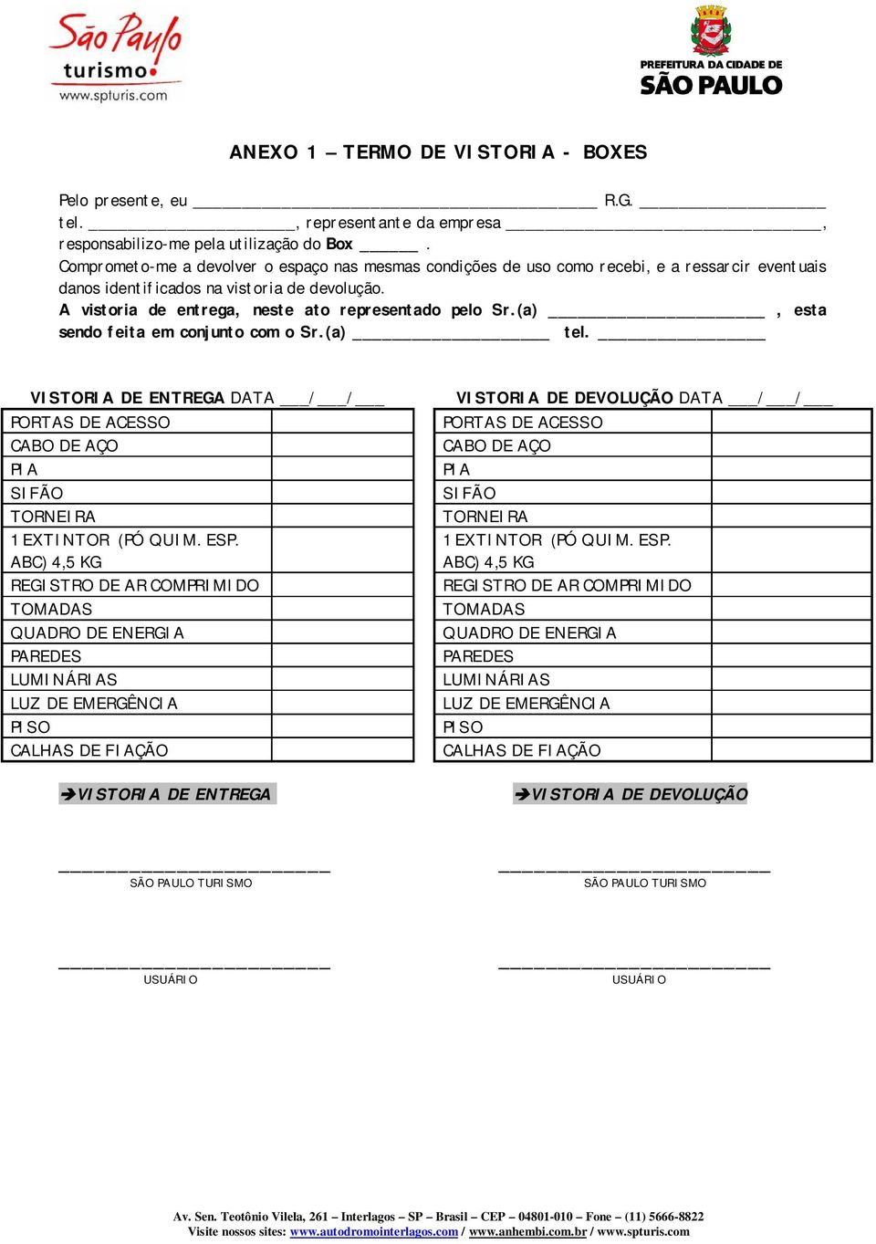 A vistoria de entrega, neste ato representado pelo Sr.(a), esta sendo feita em conjunto com o Sr.(a) tel.