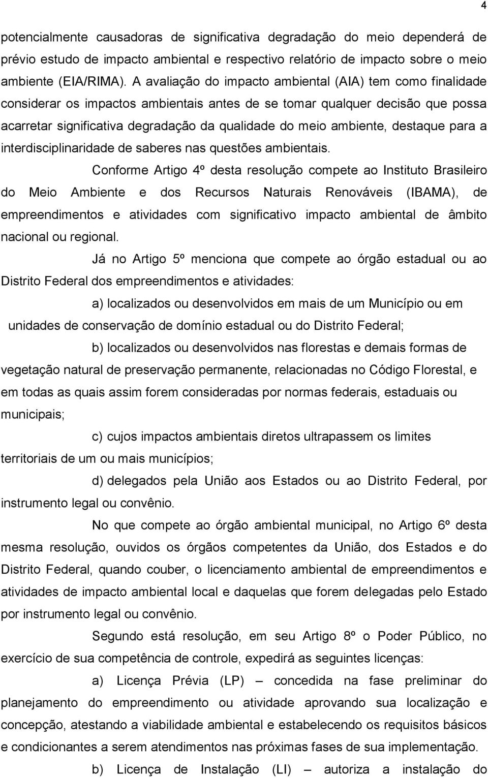 ambiente, destaque para a interdisciplinaridade de saberes nas questões ambientais.