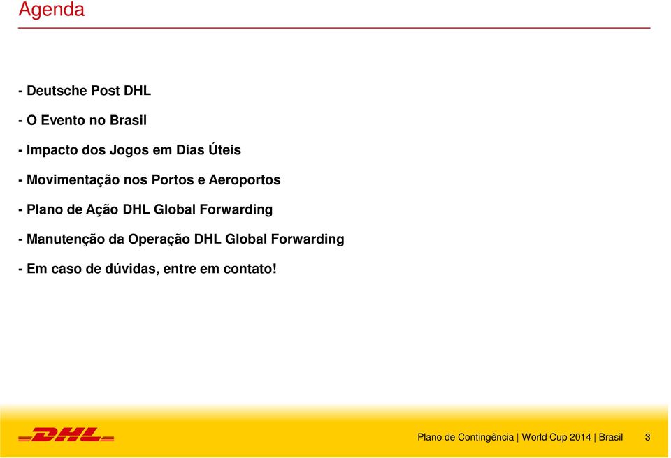 Plano de Ação DHL Global Forwarding - Manutenção da Operação