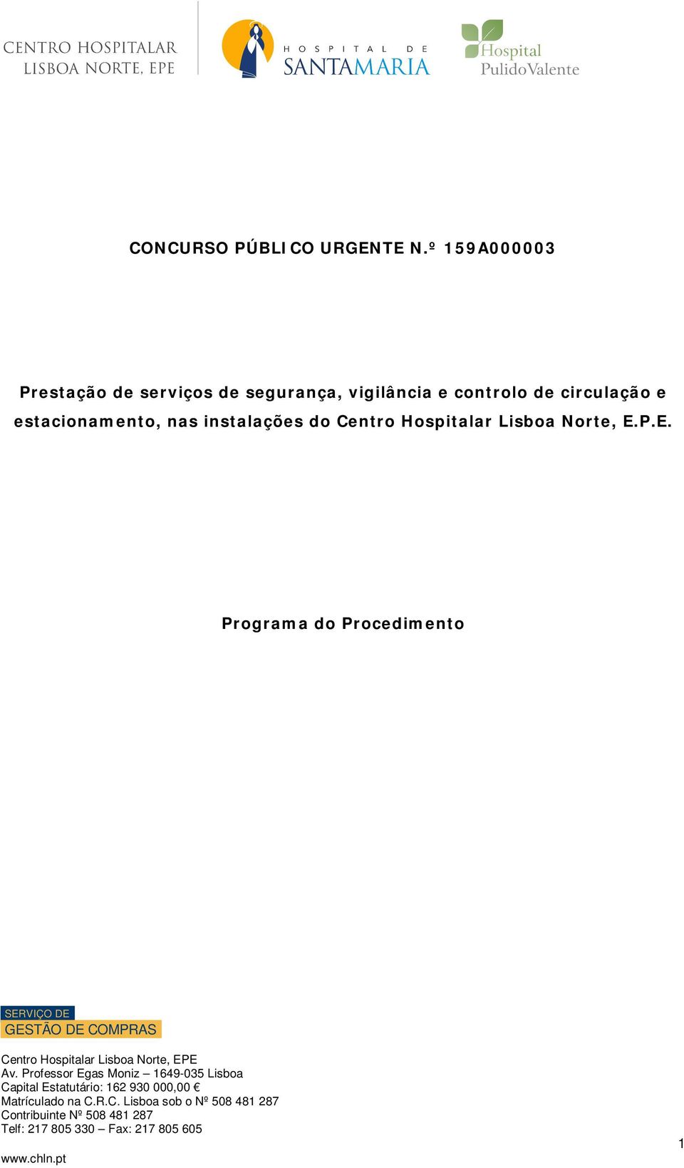 vigilância e controlo de circulação e estacionamento,