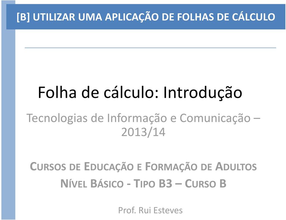 EDUCAÇÃO E FORMAÇÃO DE ADULTOS