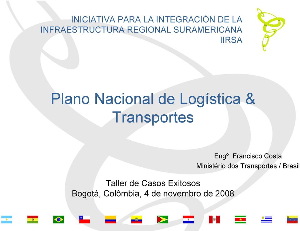 Transportes Taller de Casos Exitosos Bogotá, Colômbia, 4 de