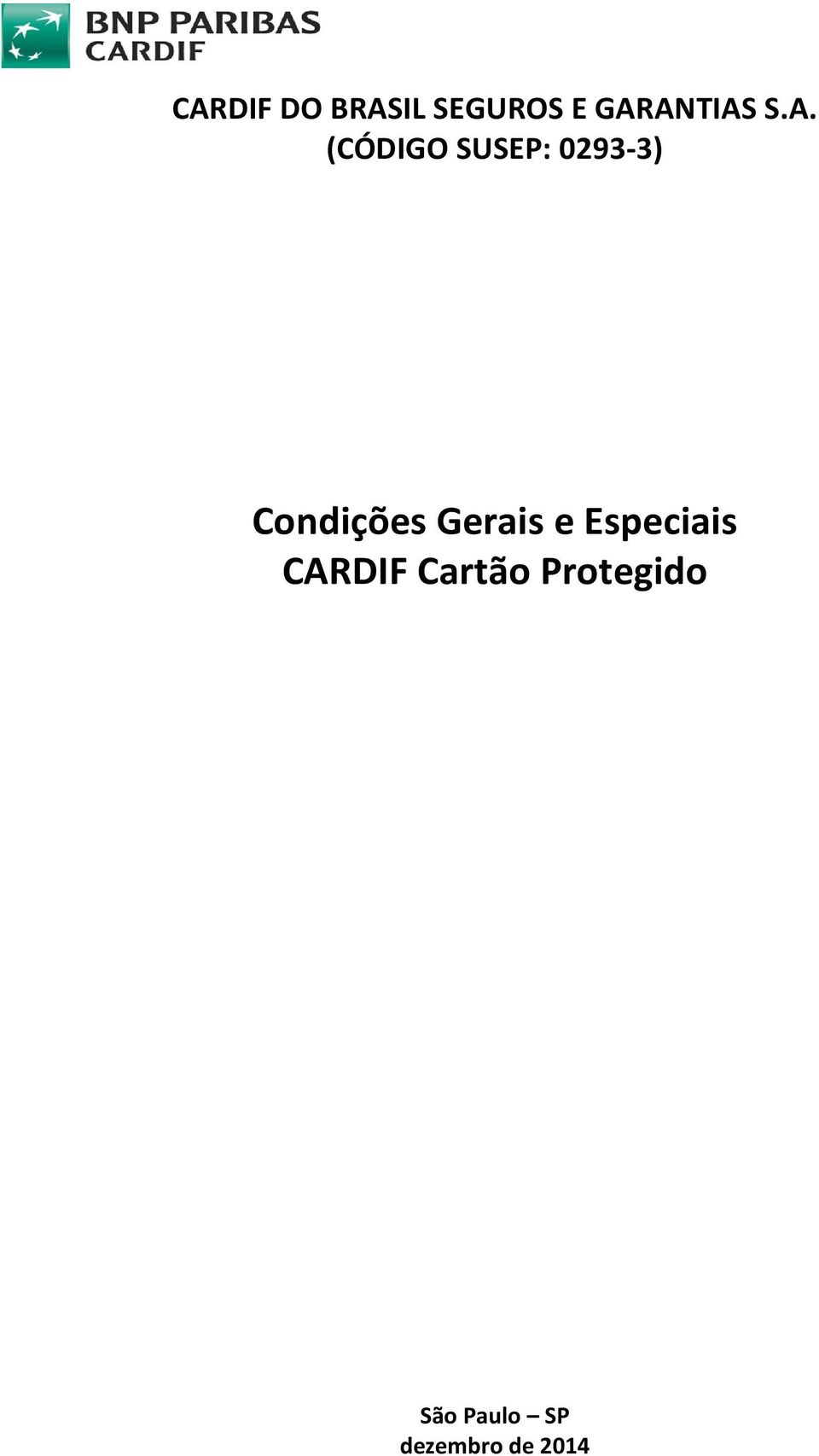 Condições Gerais e Especiais CARDIF