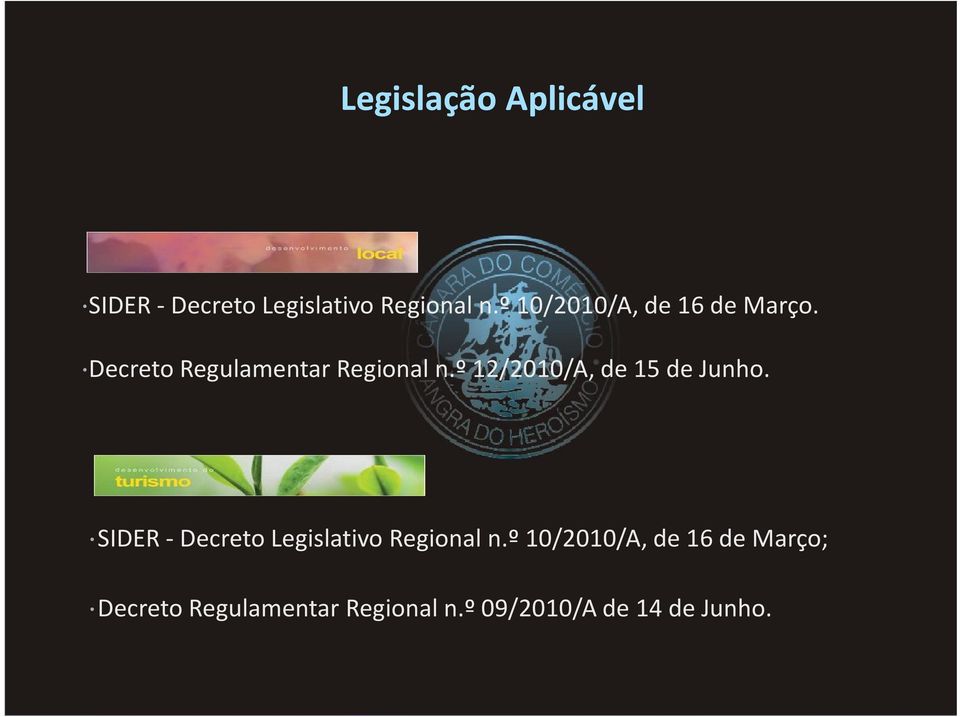 º 12/2010/A, de 15 de Junho. SIDER- Decreto Legislativo Regional n.