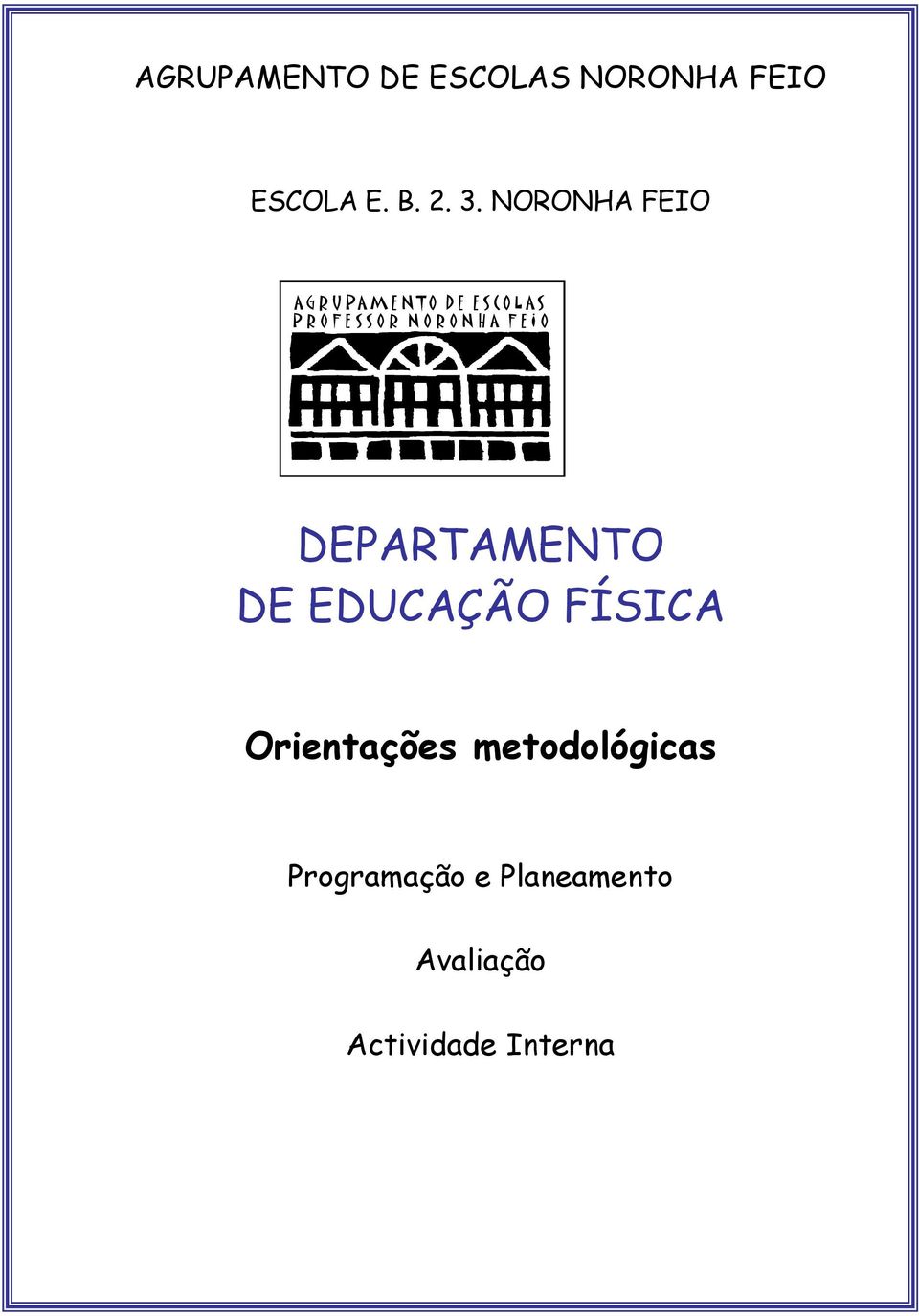 NORONHA FEIO DEPARTAMENTO DE EDUCAÇÃO FÍSICA