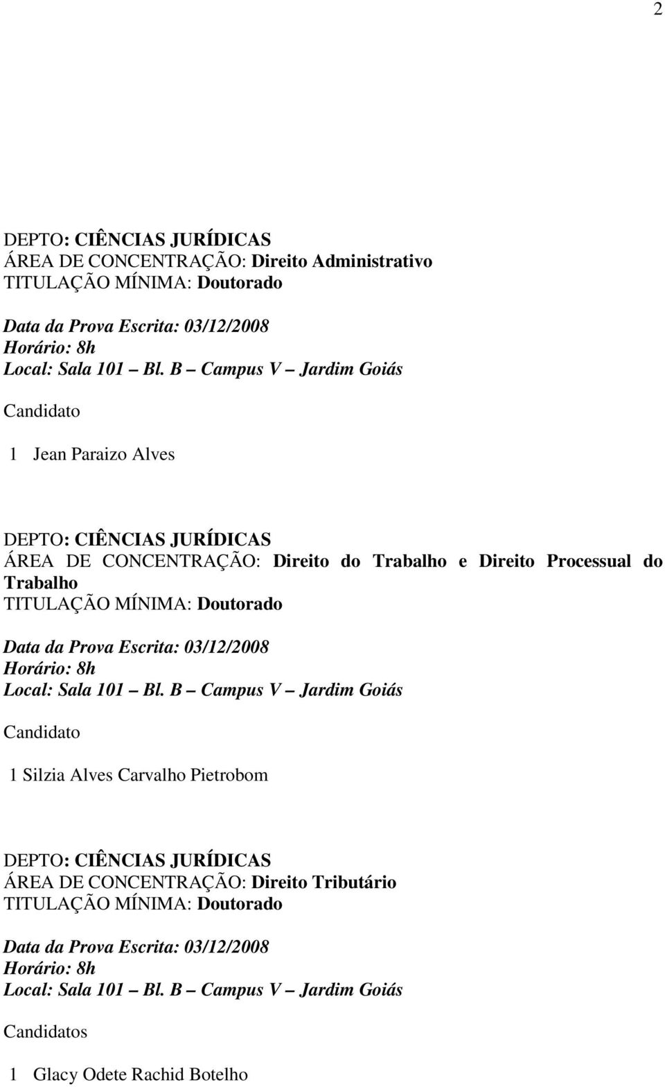 Processual do Trabalho Candidato 1 Silzia Alves Carvalho Pietrobom