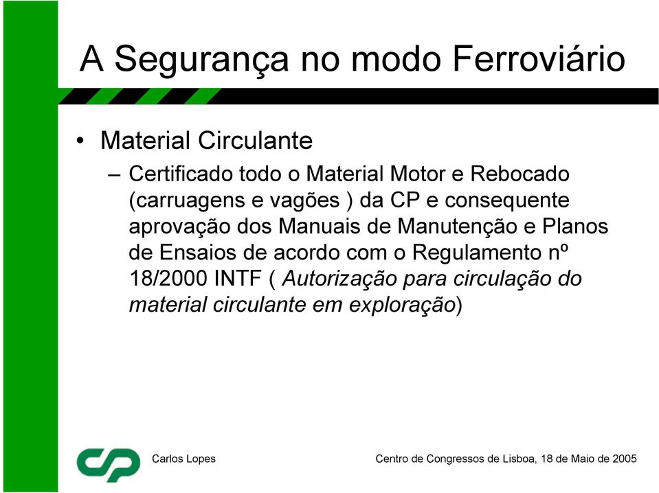 Manutenção e Planos de Ensaios de acordo com o Regulamento nº