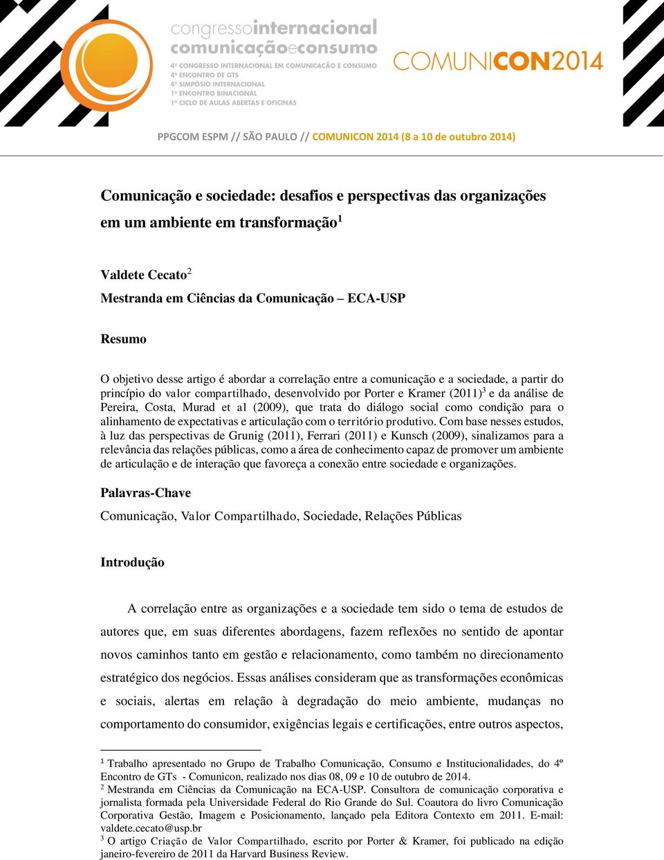 trata do diálogo social como condição para o alinhamento de expectativas e articulação com o território produtivo.