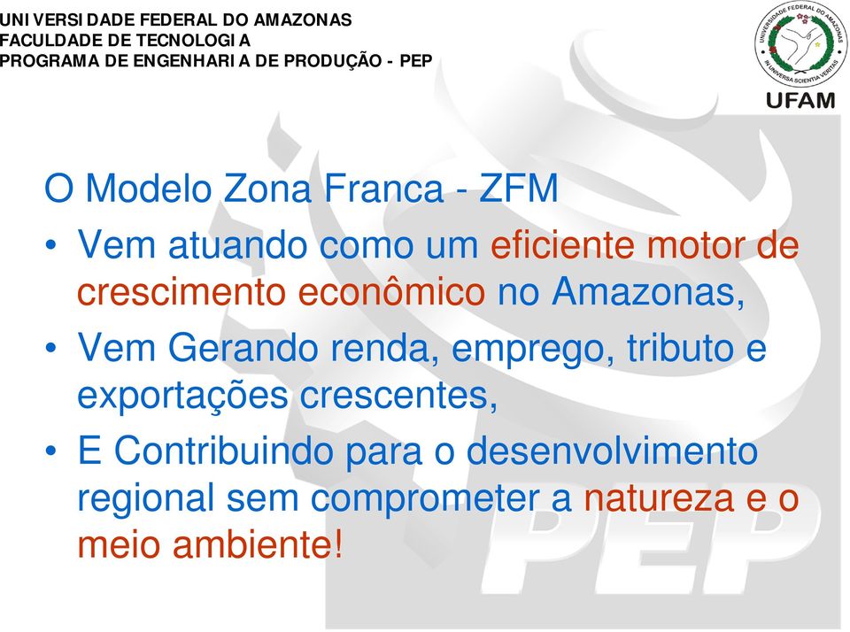 emprego, tributo e exportações crescentes, E Contribuindo para