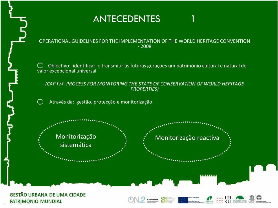 excepcional universal (CAP IVº-PROCESS FOR MONITORING THE STATE OF CONSERVATION OF WORLD HERITAGE