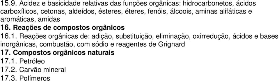 Reações de compostos orgânicos 16