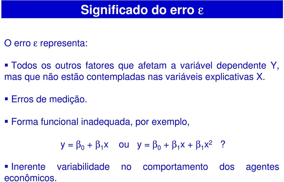 explcatvas. Erros de medção.