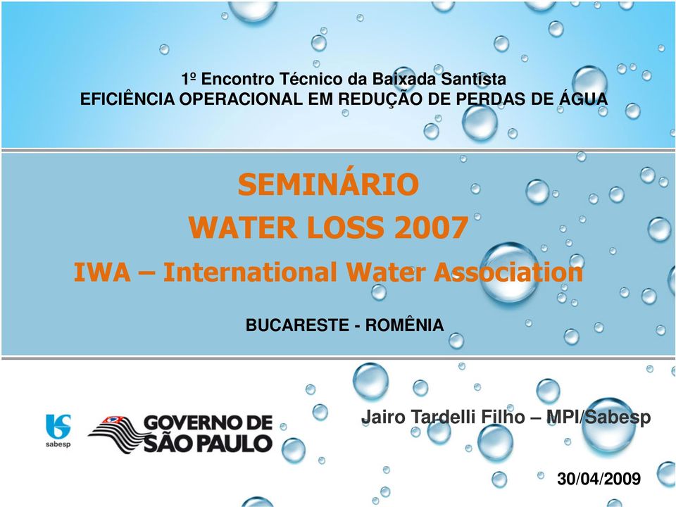 WATER LOSS 2007 IWA International Water Association