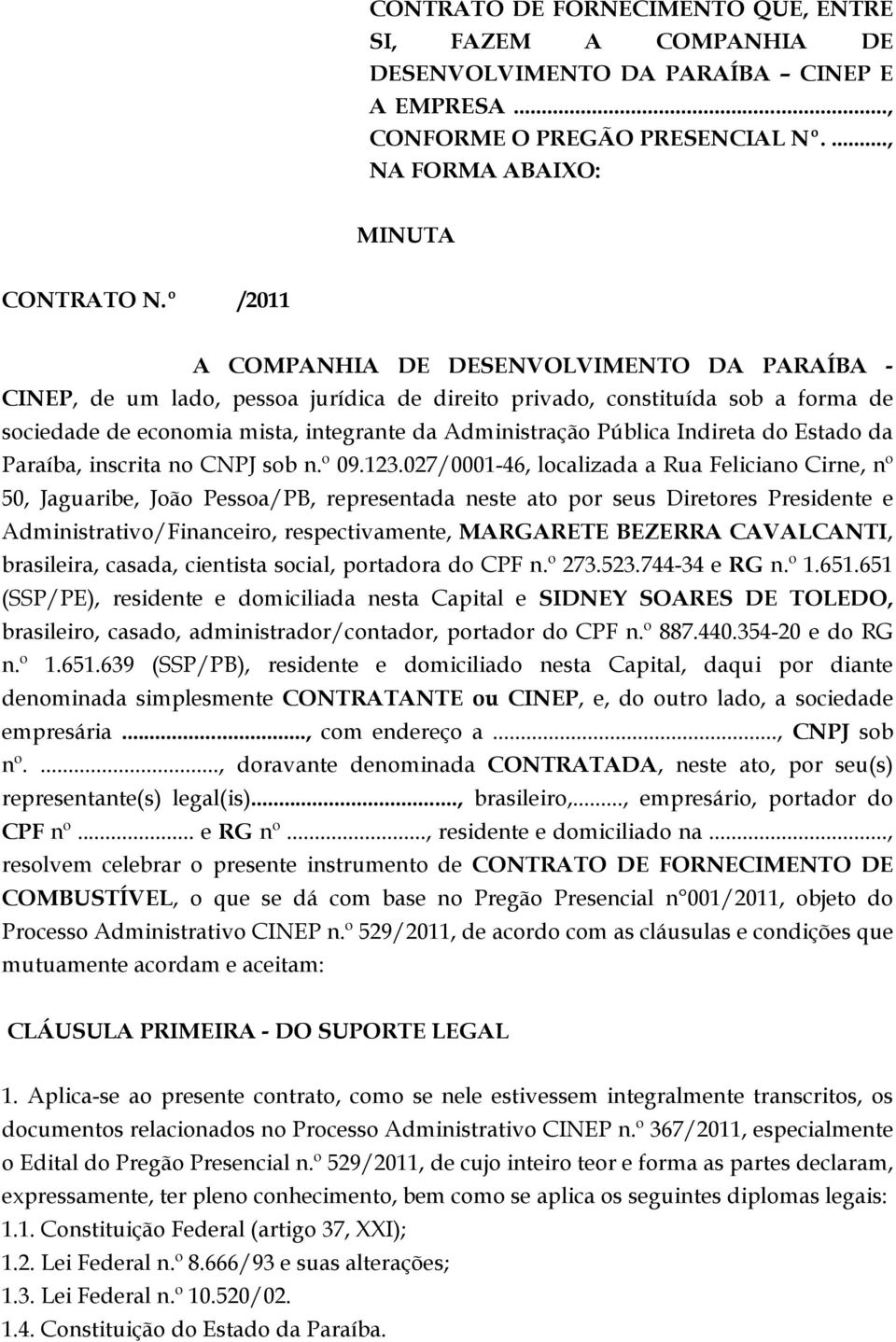 Indireta do Estado da Paraíba, inscrita no CNPJ sob n.º 09.123.