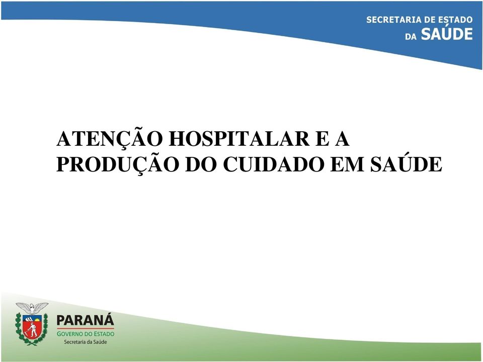 A PRODUÇÃO