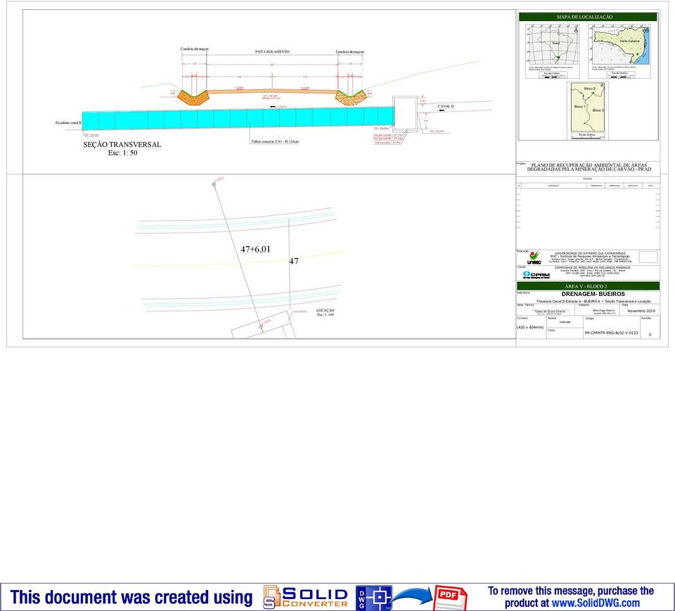 .3-1 PIST ROMNTO -2 P R N tlâ aleta drenagem -3 1 Km. 1 1 Km. 1 1 Km. lc 2.4 P 296,28 ST 47+6,1.38 N D i 1,863% lc 1 lc 3.