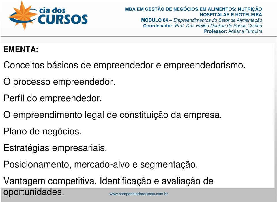 Plano de negócios. Estratégias empresariais.