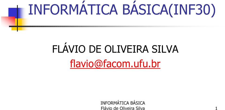 flavio@facom.ufu.