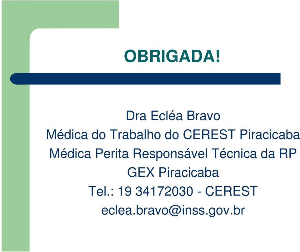 CEREST Piracicaba Médica Perita