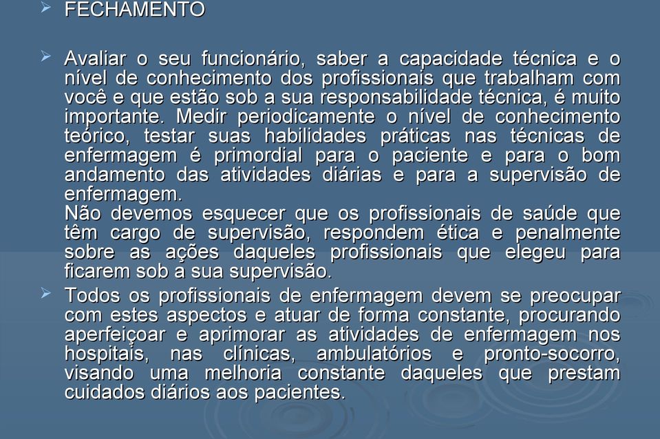 supervisão de enfermagem.