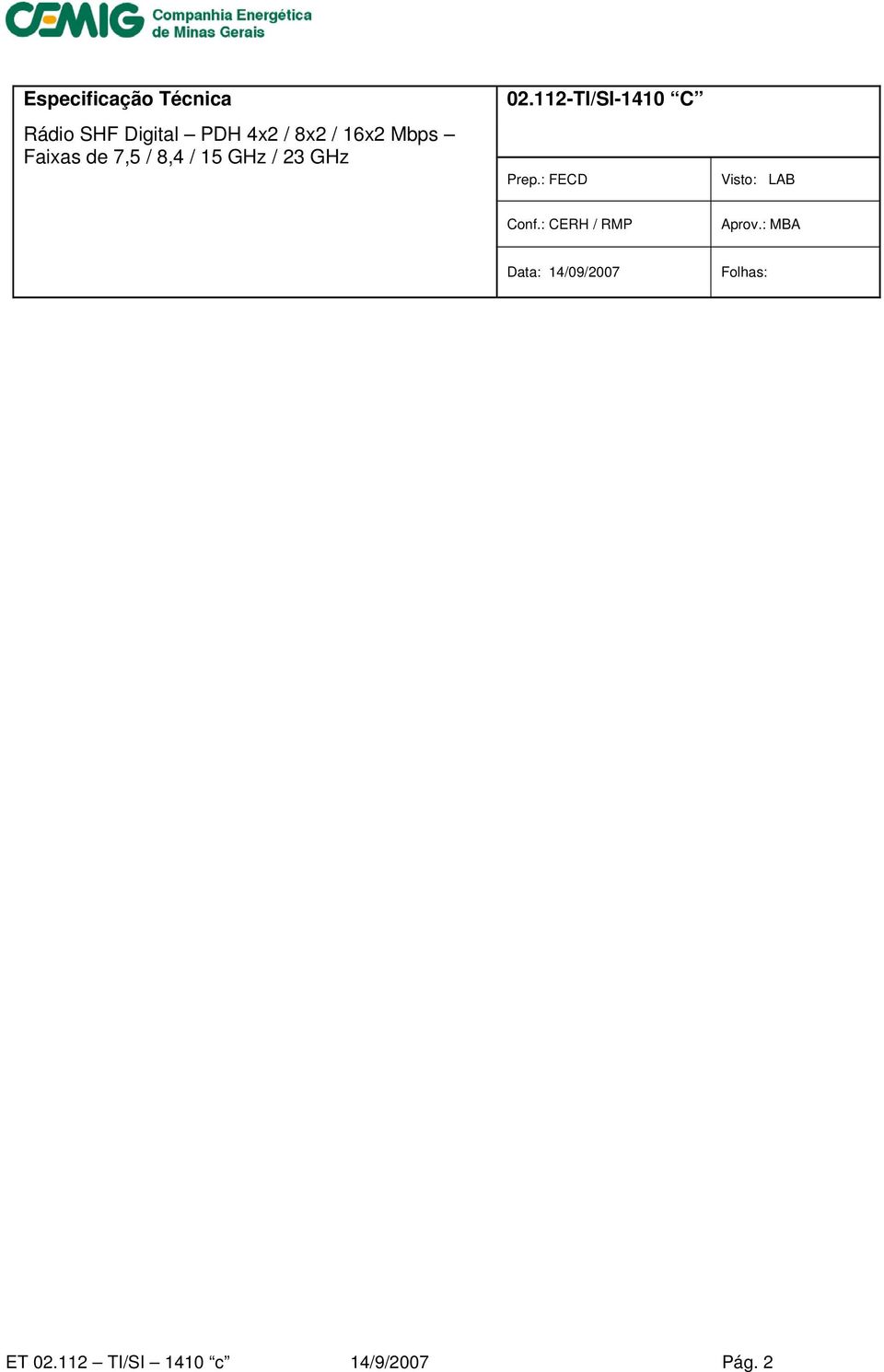 112-TI/SI-1410 C Prep.: FECD Visto: LAB Conf.