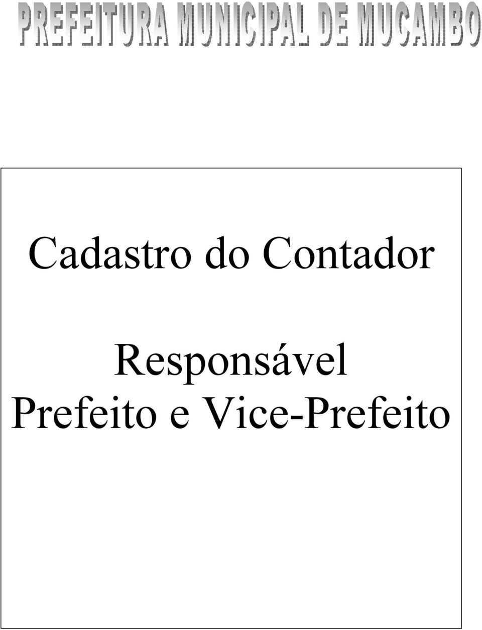 Responsável