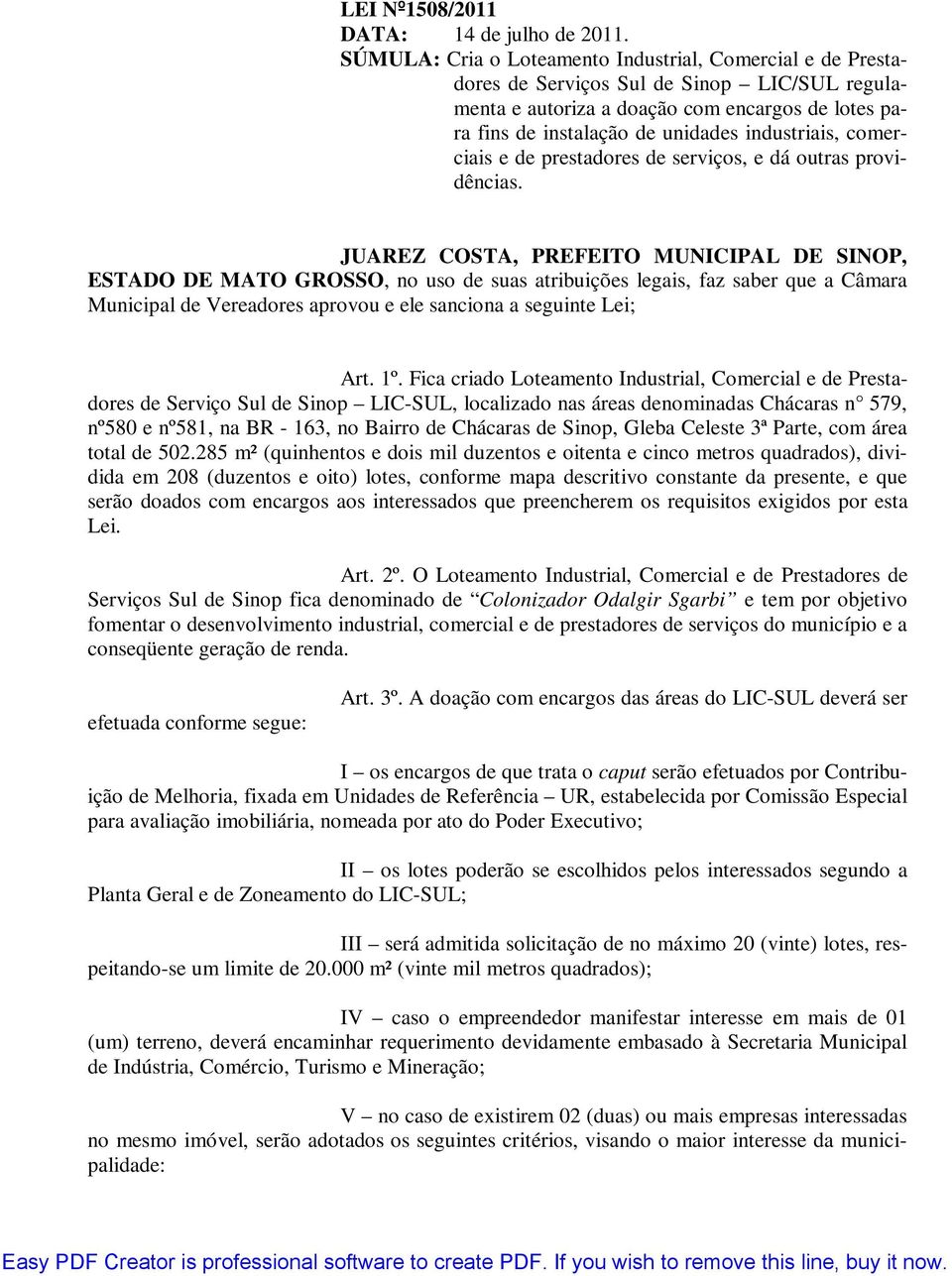 industriais, comerciais e de prestadores de serviços, e dá outras providências.