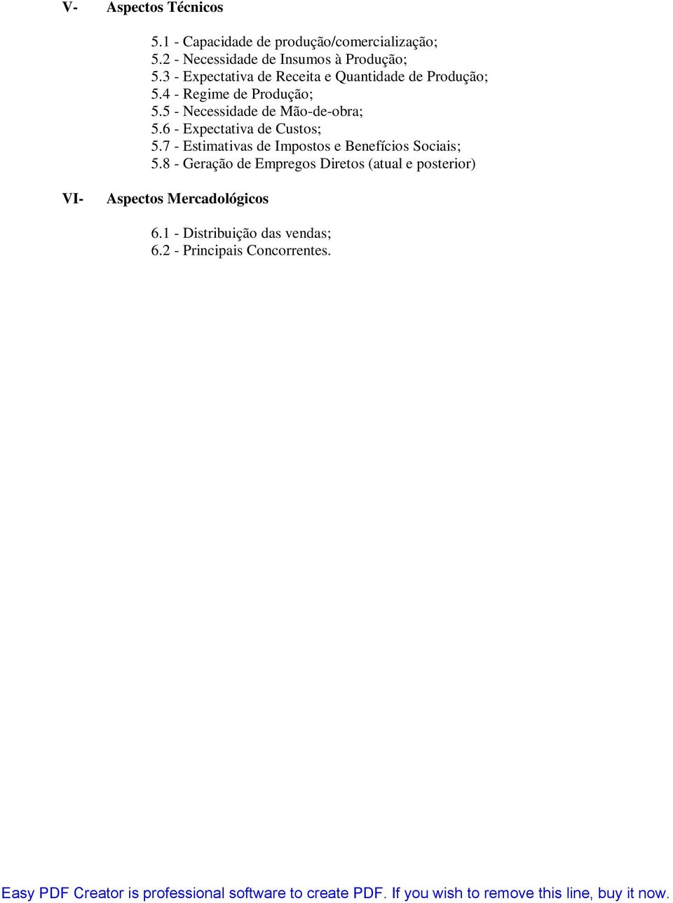 5 - Necessidade de Mão-de-obra; 5.6 - Expectativa de Custos; 5.