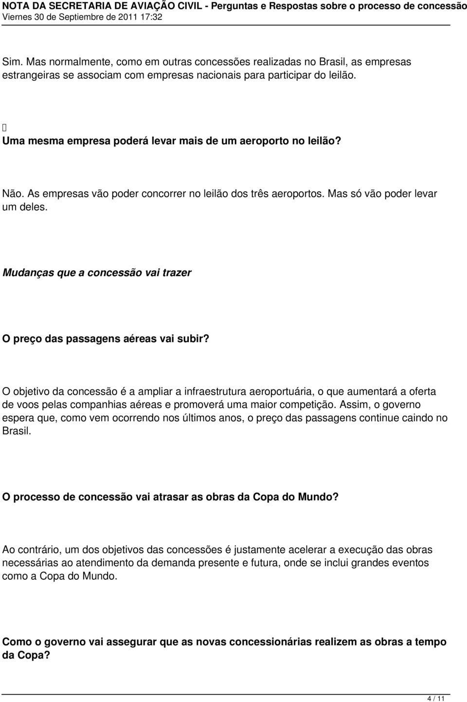 Mudanças que a concessão vai trazer O preço das passagens aéreas vai subir?