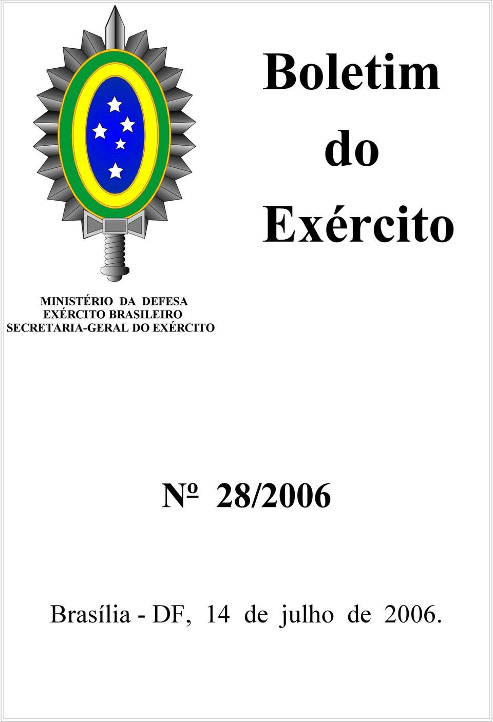 SECRETARIA-GERAL DO EXÉRCITO Nº