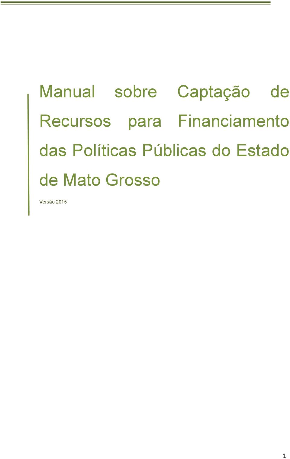 das Políticas Públicas do