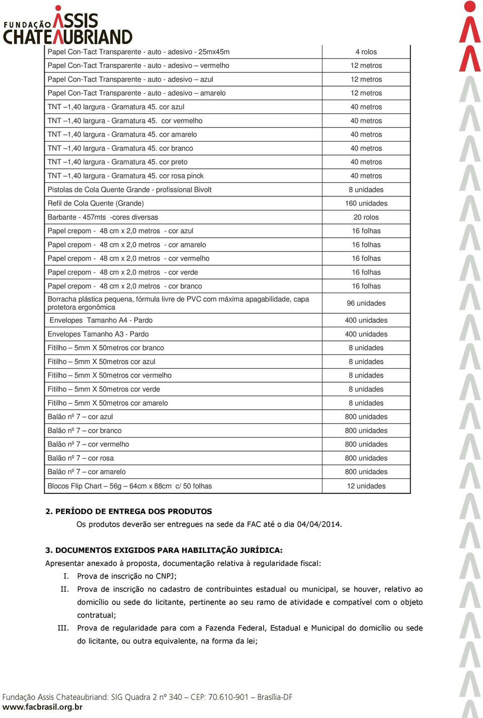 cor branco TNT 1,40 largura - Gramatura 45. cor preto TNT 1,40 largura - Gramatura 45.