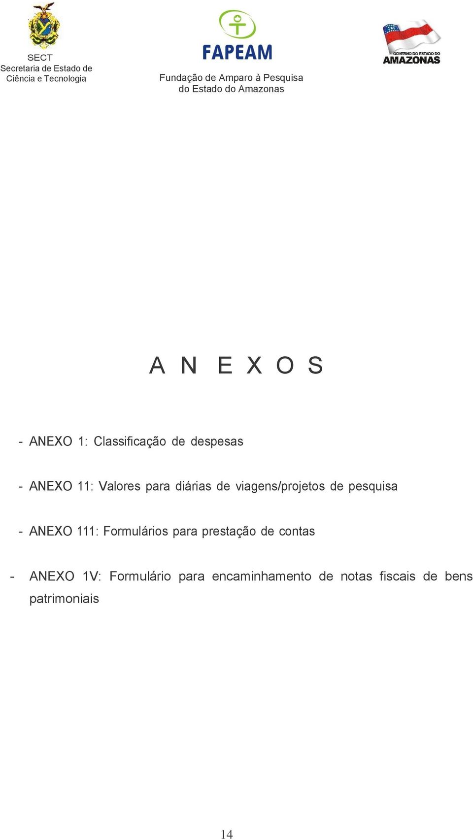 111: Formulários para prestação de contas - ANEXO 1V: