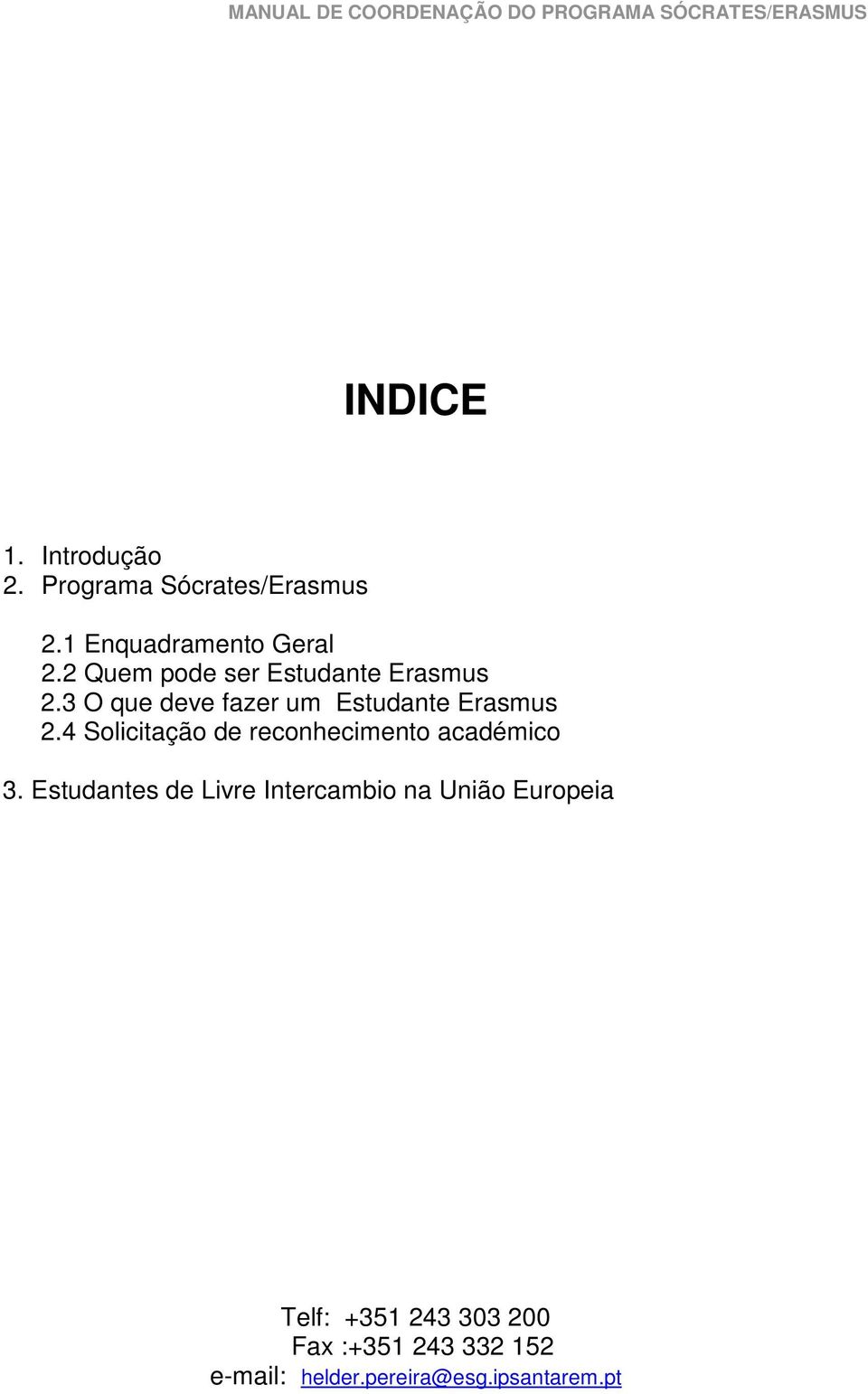 4 Solicitação de reconhecimento académico 3.