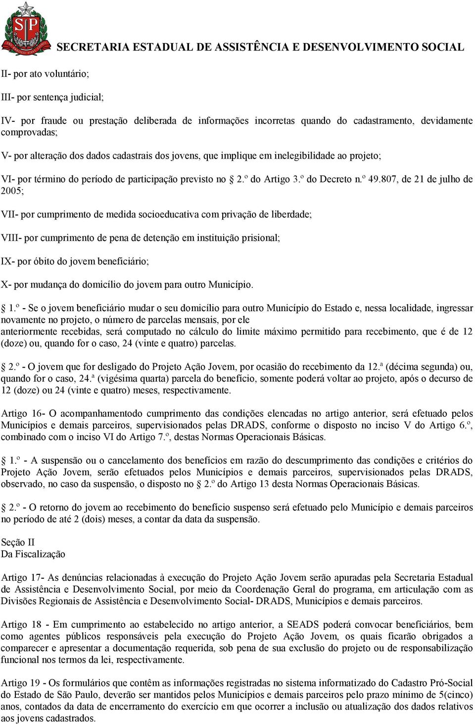 º do Artigo 3.º do Decreto n.º 49.