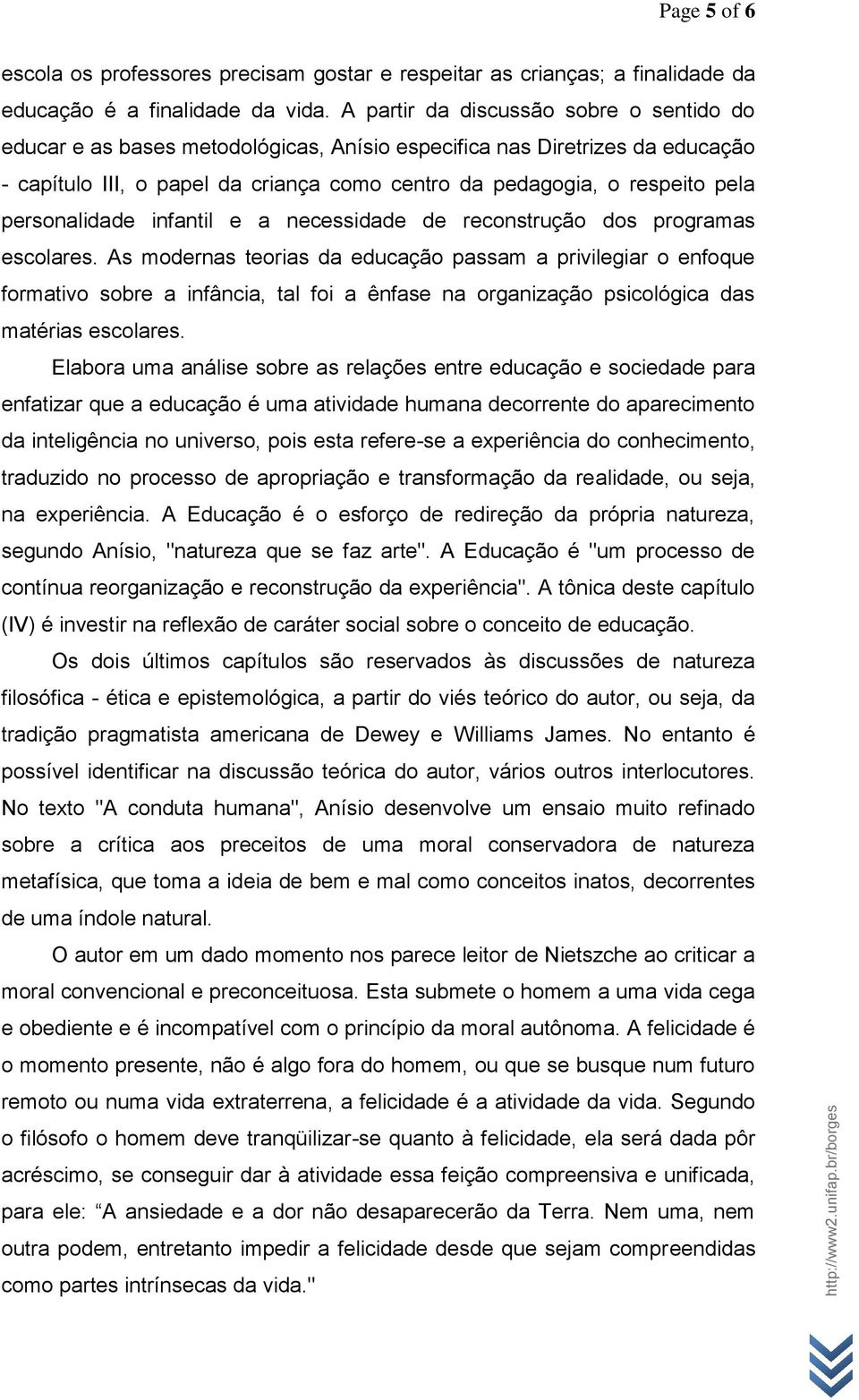 personalidade infantil e a necessidade de reconstrução dos programas escolares.