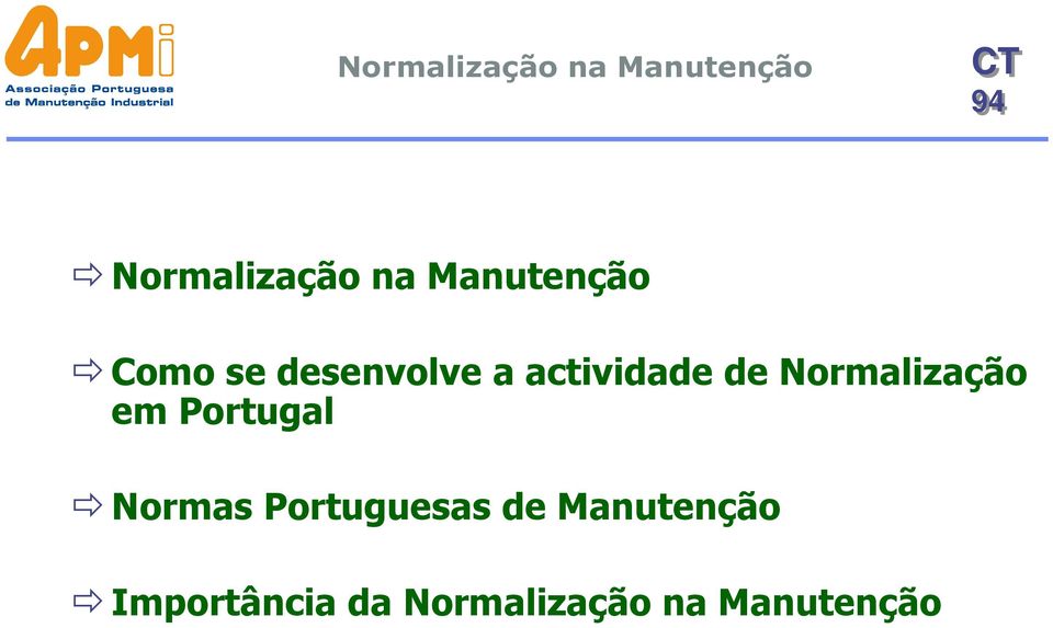 em Portugal Normas Portuguesas de